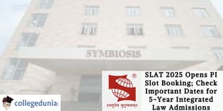 SLAT 2025 Opens PI Slot Booking; Check Important Dates for 5-Year Integrated Law Admissions